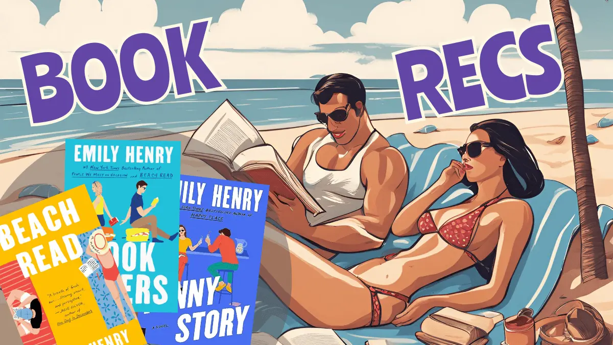 🏖️ Emily Henry Summer Special + 🔥Best Releases