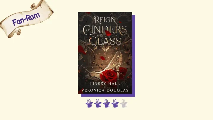 Reign of Cinders and Glass